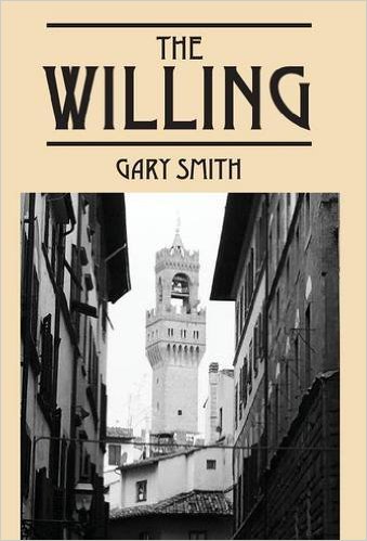 The Willing By Gary Smith